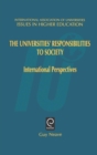 Universities' Responsibilities to Society : International Perspectives - Book