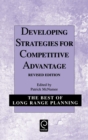 Developing Strategies for Competitive Advantage - Book
