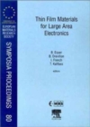 Thin Film Materials for Large Area Electronics : Volume 80 - Book