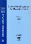 Carbon-Based Materials for Micoelectronics : Volume 86 - Book