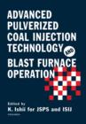Advanced Pulverized Coal Injection Technology and Blast Furnace Operation - Book