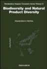 Biodiversity and Natural Product Diversity : Volume 21 - Book