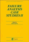 Failure Analysis Case Studies II - Book