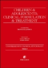 Children and Adolescents: Clinical Formulation and Treatment : Comprehensive Clinical Psychology, Volume 5 - Book