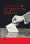 The Future of Election Studies - Book