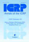 ICRP Publication 92 : Relative Biological Effectiveness (RBE), Quality Factor (Q), and Radiation Weighting Factor (wR) - Book
