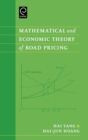 Mathematical and Economic Theory of Road Pricing - Book