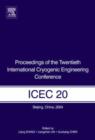 Proceedings of the Twentieth International Cryogenic Engineering Conference (ICEC20) - Book