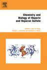 Chemistry and Biology of Heparin and Heparan Sulfate - Book