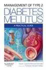 Management of Type 2 Diabetes Mellitus : A Practical Guide - Book