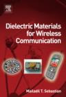 Dielectric Materials for Wireless Communication - Book