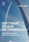 Software Design Methodology : From Principles to Architectural Styles - eBook