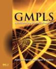 GMPLS : Architecture and Applications - eBook