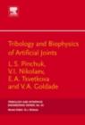 Tribology and Biophysics of Artificial Joints - eBook