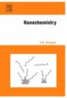 Nanochemistry - Kenneth J. Klabunde