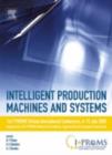 Intelligent Production Machines and Systems - First I*PROMS Virtual Conference : Proceedings and CD-ROM set - eBook