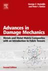 Advances in Damage Mechanics: Metals and Metal Matrix Composites With an Introduction to Fabric Tensors - eBook