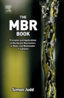 The MBR Book : Principles and Applications of Membrane Bioreactors for Water and Wastewater Treatment - eBook