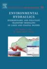 Environmental Hydraulics : Hydrodynamic and Pollutant Transport Models of Lakes and Coastal Waters - eBook