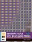 Designing SOCs with Configured Cores : Unleashing the Tensilica Xtensa and Diamond Cores - eBook
