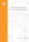 Valve-Regulated Lead-Acid Batteries - eBook