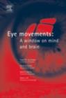 Eye Movements : A Window on Mind and Brain - eBook