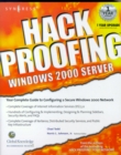 Hack Proofing Windows 2000 Server - eBook