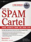 Inside the SPAM Cartel : By Spammer-X - eBook