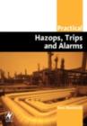 Practical Hazops, Trips and Alarms - eBook
