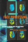 Face Processing: Advanced Modeling and Methods - eBook