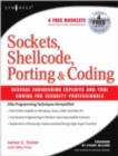 Sockets, Shellcode, Porting, and Coding: Reverse Engineering Exploits and Tool Coding for Security Professionals - eBook