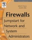 Firewalls : Jumpstart for Network and Systems Administrators - eBook