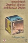 Modeling of Chemical Kinetics and Reactor Design - eBook