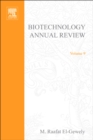 Biotechnology Annual Review - M.R. El-Gewely