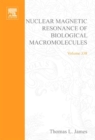 Nuclear Magnetic Resonance of Biological Macromolecules, Part A - eBook
