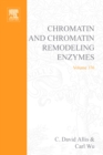 Chromatin and Chromatin Remodeling Enzymes, Part B - eBook