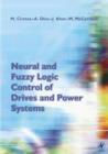 Neural and Fuzzy Logic Control of Drives and Power Systems - eBook