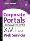 Corporate Portals Empowered with XML and Web Services - eBook