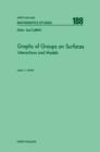 Graphs of Groups on Surfaces : Interactions and Models - eBook