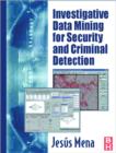 Investigative Data Mining for Security and Criminal Detection - eBook