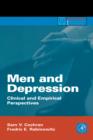 Men and Depression : Clinical and Empirical Perspectives - eBook