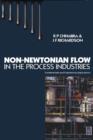 Non-Newtonian Flow : Fundamentals and Engineering Applications - R. P. Chhabra