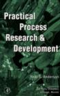 Practical Process Research and Development - Neal G. Anderson