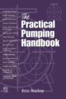 The Practical Pumping Handbook - eBook