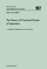 The Theory of Fractional Powers of Operators - eBook