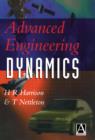 Advanced Engineering Dynamics - H. Harrison