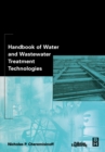 Handbook of Water and Wastewater Treatment Technologies - Nicholas P Cheremisinoff