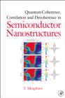 Quantum Coherence Correlation and Decoherence in Semiconductor Nanostructures - eBook