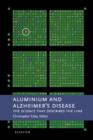 Aluminium and Alzheimer's Disease : The science that describes the link - eBook