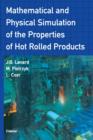 Mathematical and Physical Simulation of the Properties of Hot Rolled Products - eBook